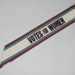 Votes for Women Sash Print, circa 1912 Votes for Women Sash Print, circa 1912