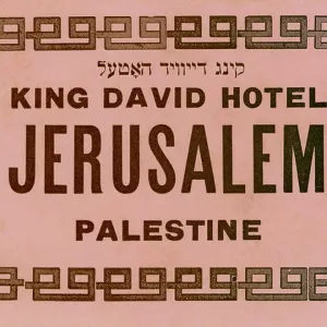 Luggage label - King David Hotel, Jerusalem, Palestine