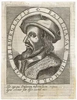 Protestant Reformer Drucke: Balthasar Hubmaier