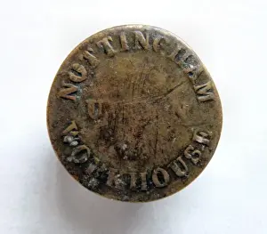 Workhouses In England Drucke: Button from Nottingham Union Workhouse