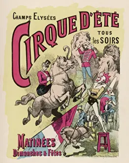 Drucke von Ein Plakat für das Zirkus des Sommers (Sommerzirkus) auf der Champs-Elysées in Paris. Jeden Abend ist dort ein Clown, Löwe und Pferd unter anderen Aktionen zu sehen Champs-Elysees Drucke: Zirkusposter / Paris