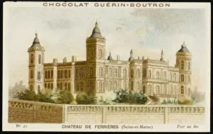 French Chateaux Drucke: France / Ferrieres