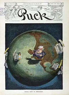 William Howard Taft Drucke: When Taft is president