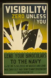 World War 2 Posters Drucke: Visibility zero unless you lend your binoculars to the navy