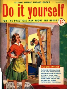 Mach es selbst, DIY in den 50er Jahren im Vereinigten Königreich, Heimwerker-Tipps für Türen, Wandverkleidung und Dekorationen aus Magazinen