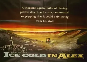 Drucke von Ein besonders atmosphärisches und seltenes Design, um die Veröffentlichung von Ice Cold in Alex (1958) im Vereinigten Königreich zu fördern Film und Filmplakate: Ursprüngliche britische Quad-Artwork für Ice Cold in Alex (1958)
