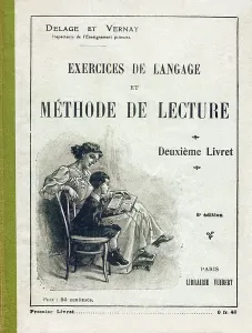 Abdeckung - Sprachübungen und Leseart. G. Delage und F. Vernay, Inspekteure der Grundschulausbildung. Zweites Buchwerk. Achte Auflage. Librairie Vuibert, Paris 1920. Illustrationen von Jacoby (1891-1936). Maße: 19 x 14,5 cm. 48 Seiten