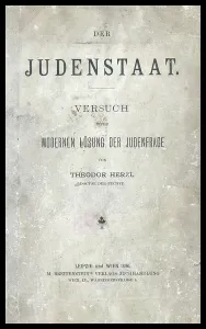 Jewish Religion History Drucke: Der Judenstaat is a pamphlet, 1896