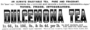 Vintage Tea Advertisement Drucke: Advertisement for Dulcemona Tea, 1895. Creator: Unknown