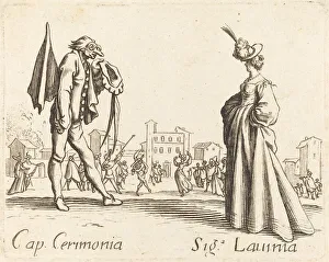 Jacques Callot Etchings Drucke: Cap. Cerimonia and Siga. Lavinia. Creator: Unknown