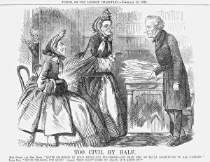 Victorian Politics Drucke: Too Civil by Half, 1862
