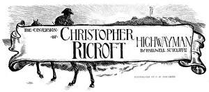 Illustrated London News Prints Drucke: The Conversion of Christopher Ricroft, Highwayman, 1898. Creator: Unknown