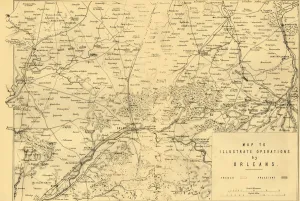 Drucke von Karte zur Verdeutlichung der Operationen von Orleans, (c1872). Karte: Unter der Aufsicht des Kapitäns Hozier gezeichnet, zeigt die feindlichen Positionen Orleans Drucke: Karte zur Illustration von Operationen durch Orleans, (c1872). Ersteller: R. Walker