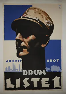 Arbeit, Brot - also Liste Nr. 1, 1932. Schöpfer: Hohlwein, Ludwig (1874-1949)