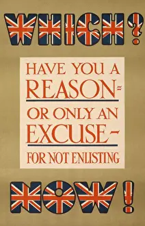 World War I Recruitment Poster Drucke: 'Which Have you a Reason, or Only an Excuse