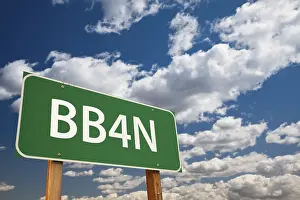 Road Safety Signs Drucke: BB4N, texting abbreviation for bye bye for now