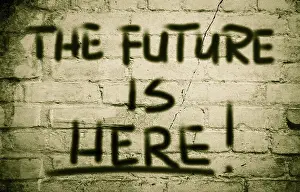 Symbolic Picture Drucke: The Future Is Here Concept