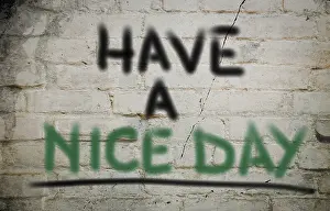 Symbolic Picture Drucke: Have A Nice Day Concept