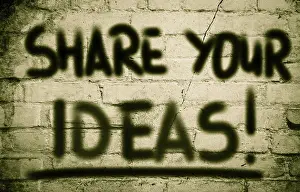 Symbolic Picture Drucke: Share Your Ideas Concept